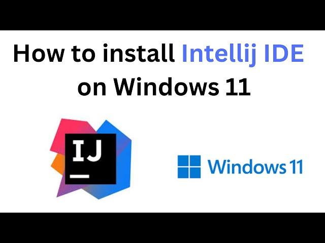 How to install IntelliJ IDEA on Windows 10/11 [ 2024 Update ] Java JDK 22