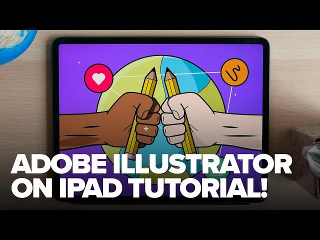 Adobe Illustrator on iPad (Full Tutorial)