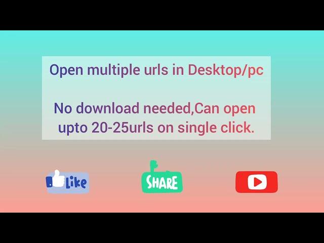 How to openmultipleurls in single click | Open multiple urls | Url opener