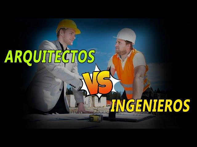 DIFERENCIA entre ARQUITECTOS e INGENIEROS CIVILES (que hace cada uno y porque son IMPORTANTES)