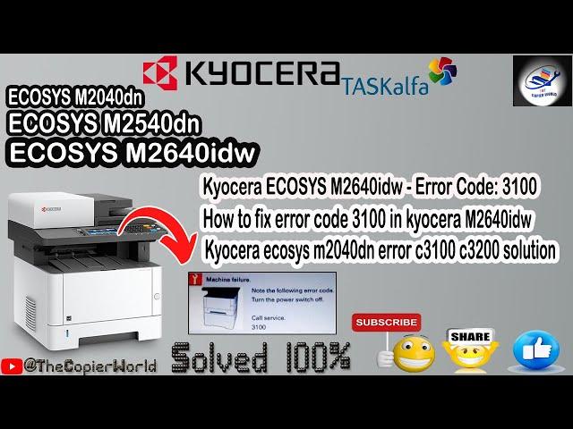 How to fix error code 3100 in Kyocera M2640idw || Kyocera ecosys m2040dn error c3100 c3200 solution