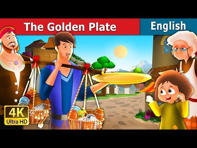 The Golden Plate Story in English | Stories for Teenagers | @EnglishFairyTales