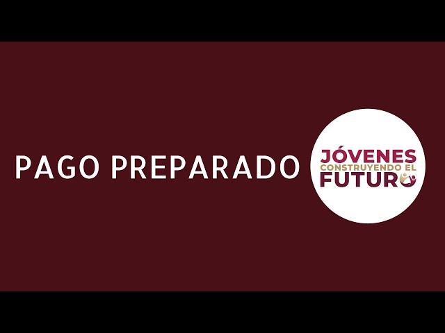 ¡GRAN NOTICIA!, Pago de JUNIO $7572 se va ADELANTAR, Jóvenes Construyendo el Futuro.