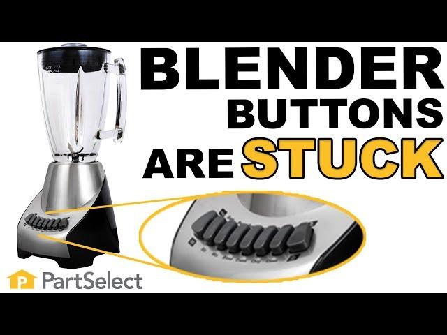 Small Appliance Repair|  Blender Buttons Are Stuck | PartSelect.com