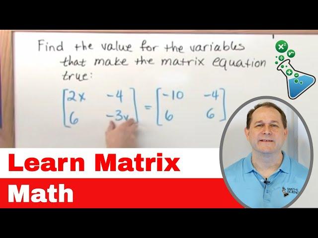 1 - Intro To Matrix Math (Matrix Algebra Tutor) - Learn how to Calculate with Matrices