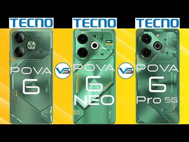 Tecno Pova 6 VS Tecno Pova 6 Neo VS Tecno Pova 6 Pro 5G | Tecno Pova 6 Series