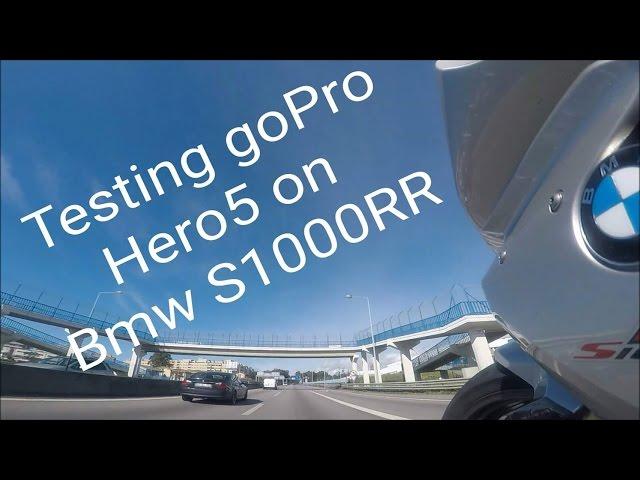 Testing goPro Hero5 on Bmw S1000RR