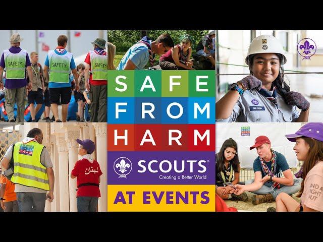 World Scouting Events: Keeping You Safe From Harm