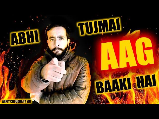 ABHI TUJHME AAG  BAAKI HAI!!!! | BEAST MOTIVATION | NDA MOTIVATIONAL VIDEO!!!