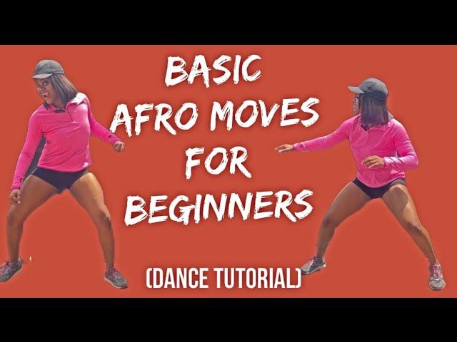 6 Simple Basic Afro Moves For Beginners | AMAPIANO MOVES | Dance Tutorial