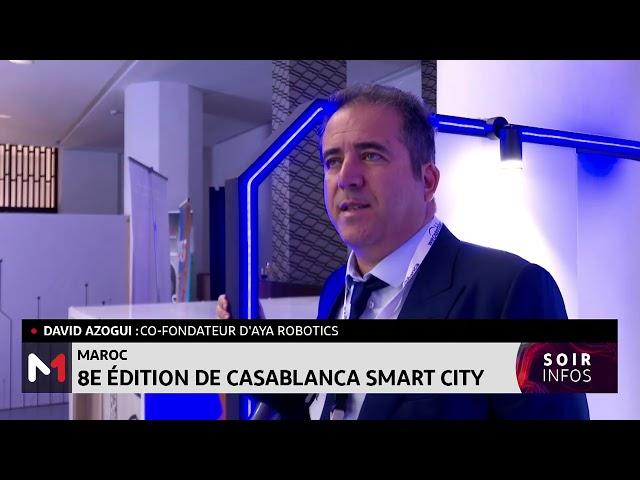 Maroc : 8e édition de Casablanca Smart City