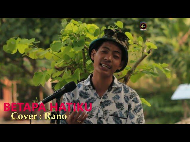 LAGU ROHANI - BETAPA HATIKU - COVER: RANO