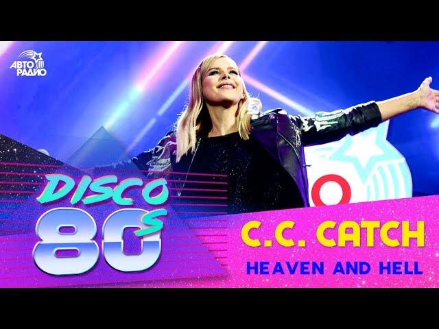 C.C.Catch - Heaven And Hell (Disco of the 80's Festival, Russia, 2018)