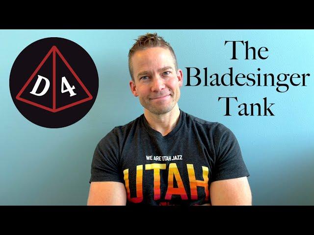 The Bladesinger Tank - d4 #79