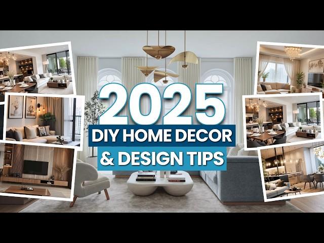 LUXURY DIY HOME DECOR AND DESIGN TIPS FOR 2025