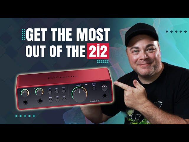 16 Tips To Record Like A Pro With The Scarlett 2i2 4Th Gen