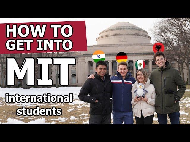 How to get into MIT as an International Student?