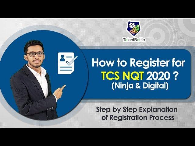 How to Register for TCS NQT 2020 (Ninja+Digital) ? Step-by-Step Explanation of Registration Process