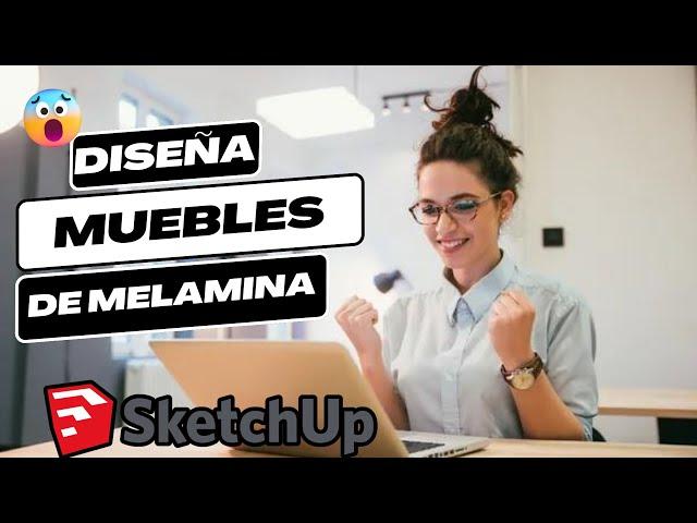 Aprende a Diseñar Muebles de Melamina en SketchUp  ¡Guía Completa! CLASE 69