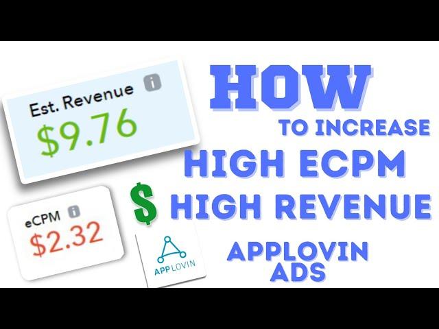 How To increase Ecpm High || Increase Revenue || Applovin ads || Hindi