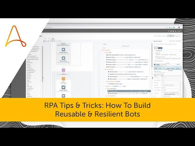 How To Build Bots for Reusability and Resiliency | RPA Tips & Tricks | Automation Anywhere