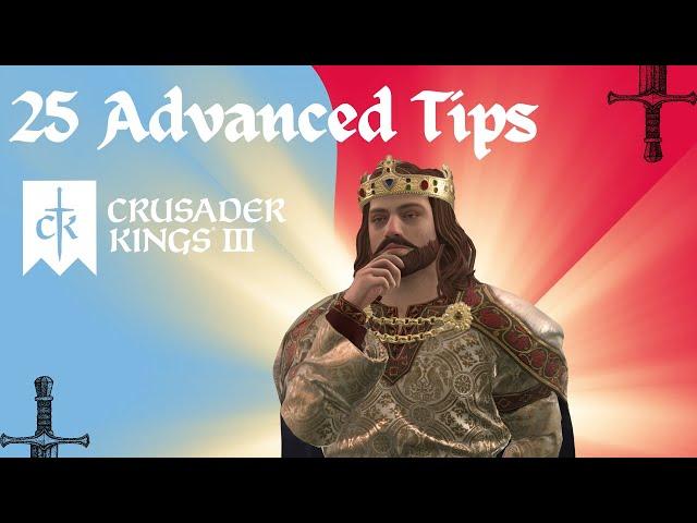 25 Advanced Tips for Crusader Kings 3