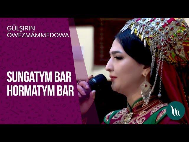 "Sungatym bar hormatym bar" gepleshigi - Gulshirin Owezmammedowa | 2018