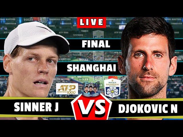 LIVE: Sinner vs Djokovic • Shanghai Masters FINAL Gameplay #Sinner #djokovic #final #tennis #atp