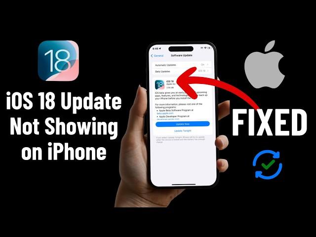 [FIXED] iOS 18 Update Not Showing on iPhone