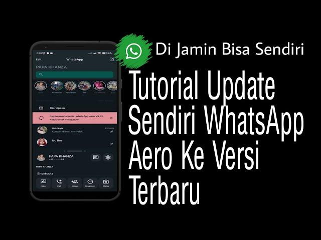 TUTORIAL UPDATE SENDIRI WA AERO KE VERSI TERBARU | WA AERO V9.53