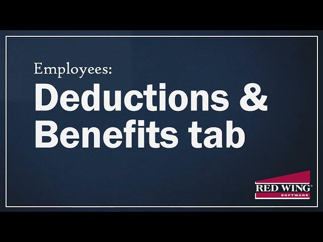 How to Assign Deductions & Benefits to Employees in CenterPoint