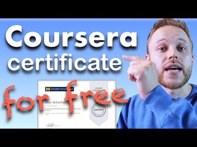 HOW TO GET COURSERA CERTIFICATE FOR FREE | Coursera Financial Aid Guide | 2021