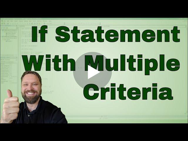 If Statement with Multiple Criteria in Excel VBA