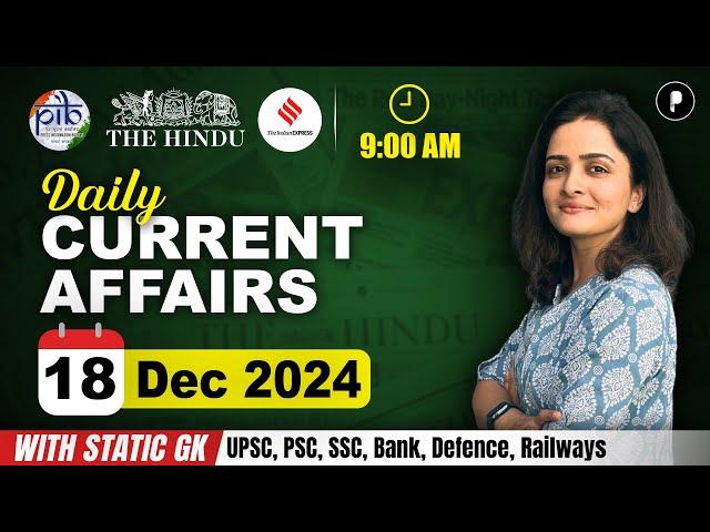 18 December Current Affairs 2024 | Daily Current Affairs | Current Affairs Today