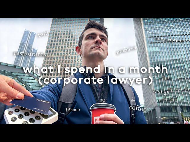 What I Spend In A Month As A Corporate Lawyer Living In London