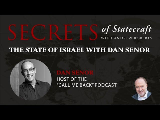 The State of Israel with Dan Senor | Andrew Roberts | Hoover Institution