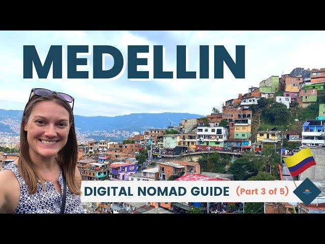 Is Medellin Colombia Safe? | Medellin Digital Nomad Guide