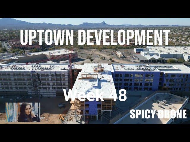 DJI Mini 3 Pro - Uptown Development Week 48 - Goo Goo Dolls - Name