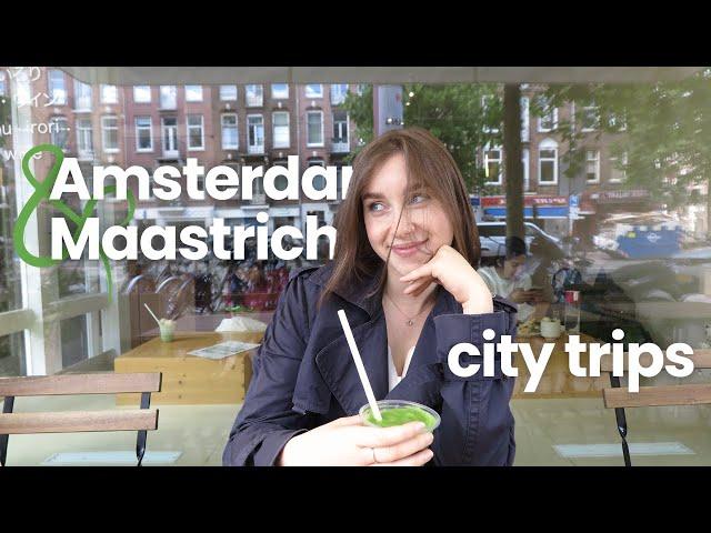 Amsterdam & Mastricht trips| summer break gateways