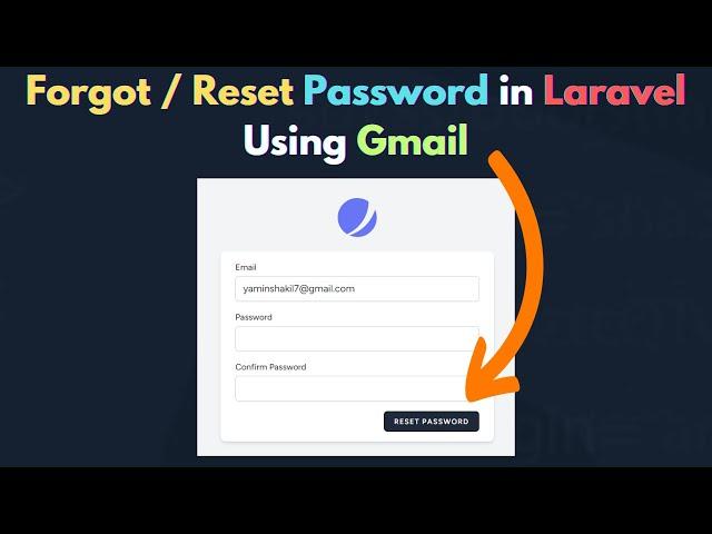 How to make Forget / Reset Password in Laravel