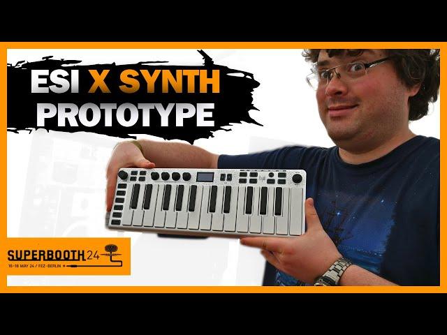 ESI - X SYNTH / Superbooth 2024