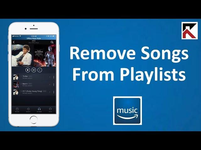 How To Remove Song From Playlist Amazon Music