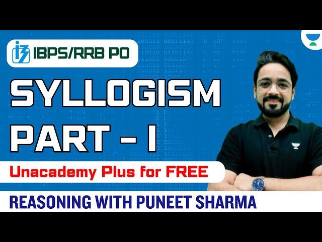 Syllogism - Part I [IBPS/RRB PO] Reasoning with Puneet Sir