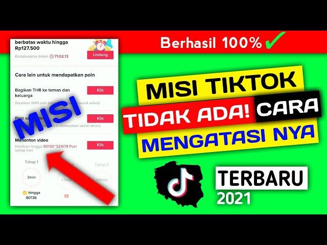 CARA MENGATASI TIKTOK TIDAK ADA MISI NONTON VIDEO TERBARU | Apk TikTok Ori