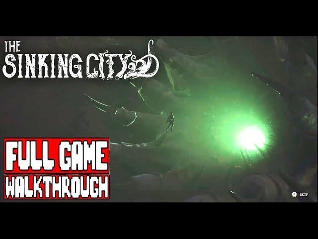 THE SINKING CITY Full Game Walkthrough - No Commentary (#SinkingCity Full Gameplay Walkthrough) 2019