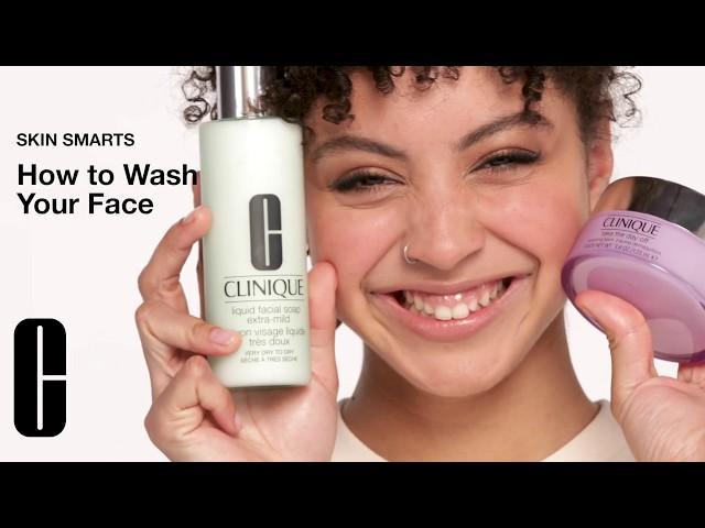 How to Wash Your Face: Double Cleansing | Skin Smarts | Clinique