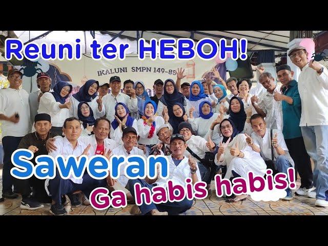 HEBOH SAWER 1 M di REUNI SEKOLAH