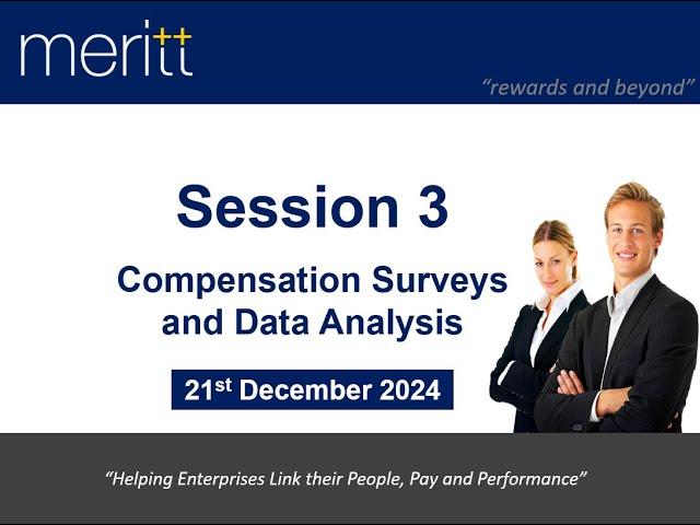 Compensation Surveys & Data Analysis (Session 3) on 21st Dec 2024