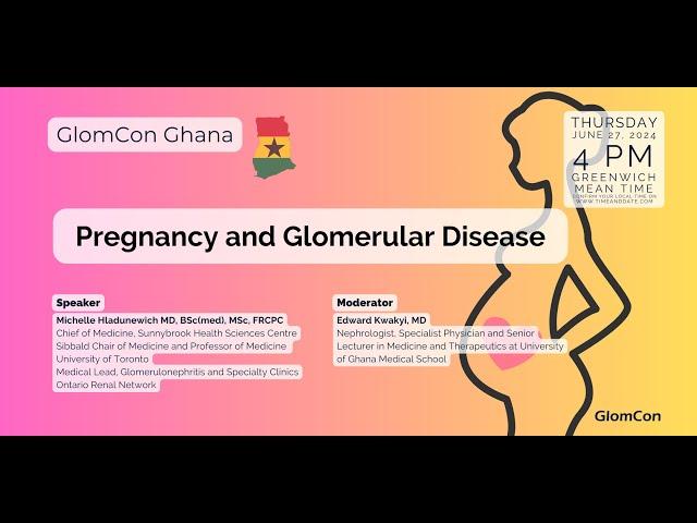 Pregnancy and Glomerular Disease