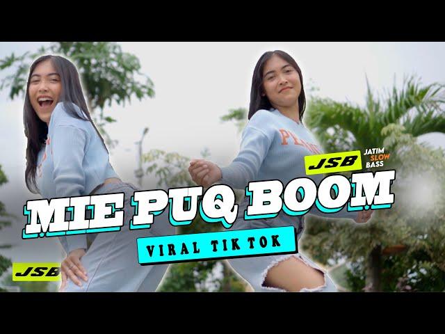 DJ VIRAL MIE PUQ BOOM REMIX VIRAL TIKTOK YANG BANYAK DI CARI !!!